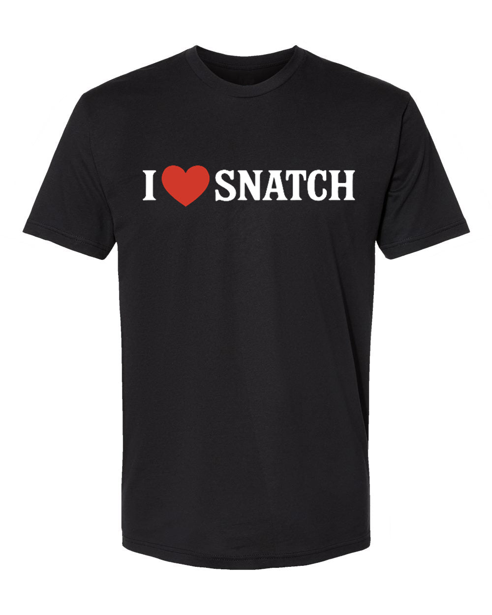I Love Snatch Tee – Tall Sizes – Murphys Diesel